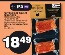 Marches Tradition PAR VOTRE BOUCHER FROZEN CHICKEN BREASTS offer