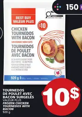 Marches Tradition VALEUR PLUS FROZEN CHICKEN TOURNEDOS WITH BACON offer
