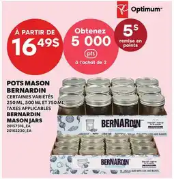 Provigo POTS MASON BERNARDIN, 250 ML, 500 ML ET 750 ML | BERNARDIN MASON JARS offer