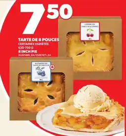 Provigo TARTE DE 8 POUCES, 635-750 G | 8 INCH PIE offer