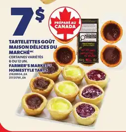 Provigo TARTELETTES GOÛT MAISON DÉLICES DU MARCHÉ, 6 OU 12 UN. | FARMER'S MARKET HOMESTYLE TARTS offer
