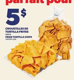 Provigo CROUSTILLES DE TORTILLA FRITES, 440 G | FRIED TORTILLA CHIPS offer