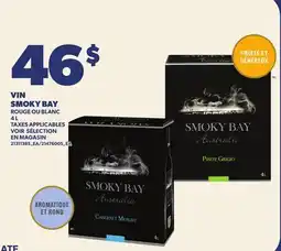 Provigo VIN SMOKY BAY ROUGE OU BLANC offer