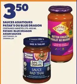 Provigo SAUCES ASIATIQUES PATAK'S OU BLUE DRAGON, 270-400 ML | PATAKS BLUE DRAGON ASIAN SAUCES offer