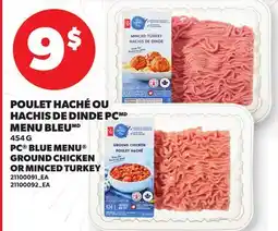 Provigo POULET HACHÉ OU HACHIS DE DINDE PC MENU BLEU, 454 G | PC BLUE MENU GROUND CHICKEN OR MINCED TURKEY offer