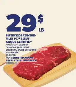 Provigo BIFTECK DE CONTRE- FILET PC BŒUF ANGUS CERTIFIÉ | PC CERTIFIED ANGUS BEEF STRIP LOIN STEAK offer