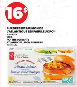 Provigo BURGERS DE SAUMON DE L'ATLANTIQUE LES FABULEUX PC | PC THE ULTIMATE ATLANTIC SALMON BURGERS offer