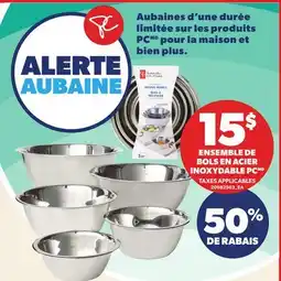 Provigo ENSEMBLE DE BOLS EN ACIER INOXYDABLE PC offer