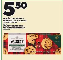 Provigo SABLÉS TOUT BEURRE SANS GLUTEN WALKER'S, 140 G | WALKER'S GLUTEN-FREE ALL-BUTTER SHORTBREAD offer