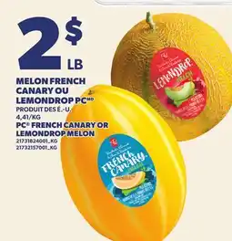 Provigo MELON FRENCH CANARY OU LEMONDROP PC | PC FRENCH CANARY OR LEMONDROP MELON offer