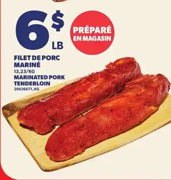 Provigo FILET DE PORC MARINÉ | MARINATED PORK TENDERLOIN offer