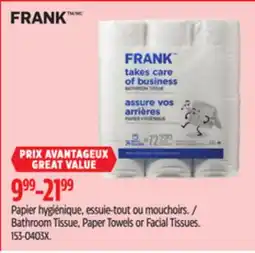 Canadian Tire Bathroom Tissue, Paper Towels or Facial Tissues. FRANK offer