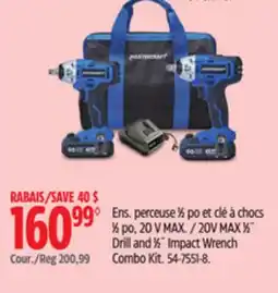 Canadian Tire 20V MAX 1⁄2˝ Drill and 1⁄2˝ Impact Wrench Combo Kit offer