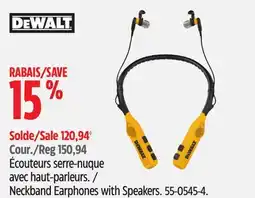 Canadian Tire Dewalt Neckband Earphones with Speakers offer