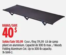 Canadian Tire Woods Folding Aluminum Cot offer