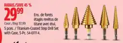 Canadian Tire Titanium-Coated Step Drill Set with Case, 5-Pc offer