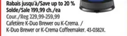 Canadian Tire keurig K-Duo Brewer or K-Crema Coffeemaker offer