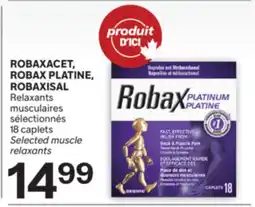 Brunet ROBAXACET, ROBAX PLATINE, ROBAXISAL Relaxants musculaires sélectionnés offer