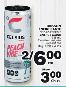 Marches Tradition CELSIUS ÉNERGIE ENERGY DRINK offer