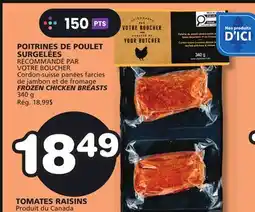 Marches Tradition RECOMMANDÉ PAR VOTRE BOUCHER FROZEN CHICKEN BREASTS offer