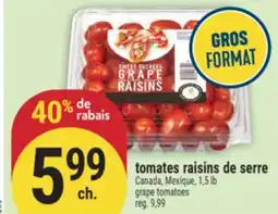 Marché Adonis TOMATES RAISINS DE SERRE | GRAPE TOMATOES offer
