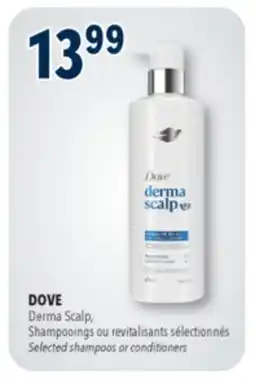 Familiprix DOVE Selected shampoos or conditioners offer