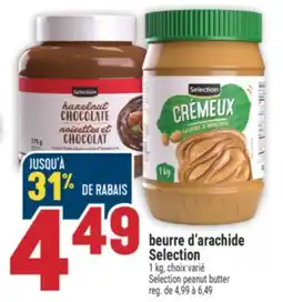 Marché Adonis BEURRE D'ARACHIDE SELECTION | SELECTION PEANUT BUTTER offer