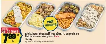 Marché Adonis PAELLA, BŒUF STROGANOFF AVEC PÂTES, RIZ AU POULET OU FILET DE SAUMON AVEC PÂTES offer