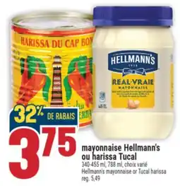 Marché Adonis MAYONNAISE HELLMANN'S OU HARISSA TUCAL | HELLMANN'S MAYONNAISE OR TUCAL HARISSA offer