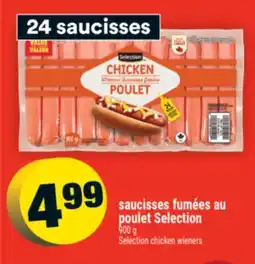 Super C saucisses fumées au poulet Selection | Selection chicken wieners offer
