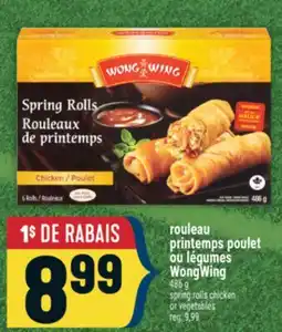 Marché Adonis ROULEAU PRINTEMPS POULET OU LÉGUMES WONGWING | SPRING ROLLS CHICKEN OR VEGETABLES offer
