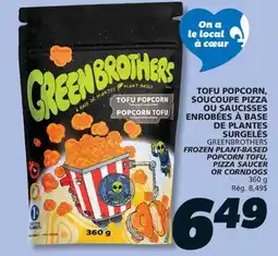 IGA GREENBROTHERS FROZEN PLANT-BASED POPCORN TOFU, PIZZA SAUCER OR CORNDOGS offer