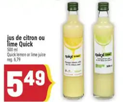 Marché Adonis JUS DE CITRON OU LIME QUICK | QUICK LEMON OR LIME JUICE offer