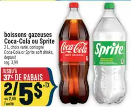 Marché Adonis BOISSONS GAZEUSES COCA-COLA OU SPRITE | COCA-COLA OR SPRITE SOFT DRINKS offer
