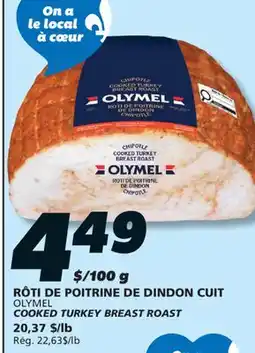 IGA OLYMEL COOKED TURKEY BREAST ROAST offer