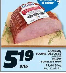 IGA LAFLEUR TOUPIE BONELESS HAM offer