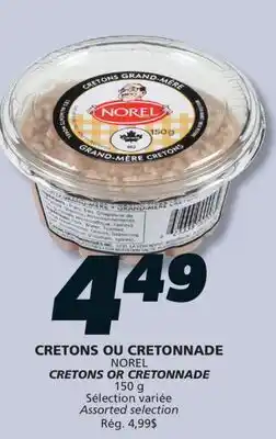 IGA NOREL CRETONS OR CRETONNADE offer