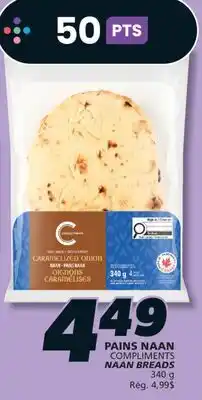 IGA COMPLIMENTS NAAN BREADS offer