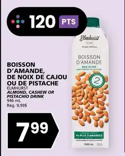 Rachelle-Bery Grocery ELMHURST ALMOND, CASHEW OR PISTACHIO DRINK offer
