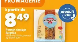Marche Ami fromage classique Bergeron offer
