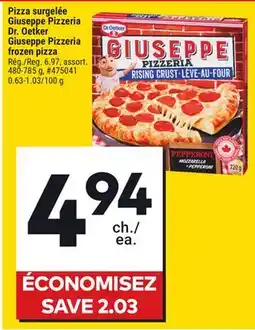Giant Tiger Dr. Oetker Giuseppe Pizzeria frozen pizza offer