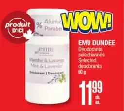 Jean Coutu EMU DUNDEE Selected deodorants offer