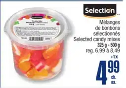 Jean Coutu Selection Selected candy mixes offer