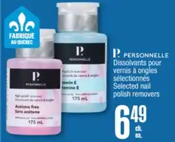 Jean Coutu P. PERSONNELLE Selected nail polish removers offer