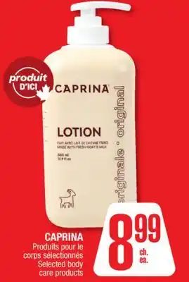 Jean Coutu CAPRINA Selected body care products offer