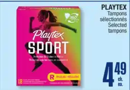 Jean Coutu PLAYTEX Selected Tampons offer