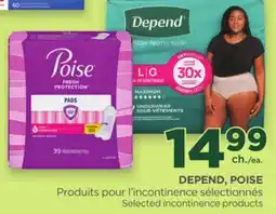 Proxim DEPEND, POISE Selected incontinence products offer