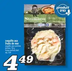 Marché Richelieu Stromness coquille aux fruits de mer offer