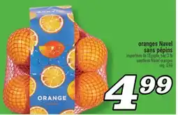 Marché Richelieu oranges Navel sans pépins offer