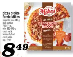 Marché Richelieu PIZZA CROÛTE FARCIE MIKES | MIKES STUFFED CRUST PIZZA offer
